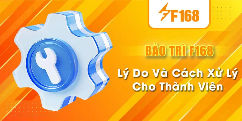 bảo trì f168