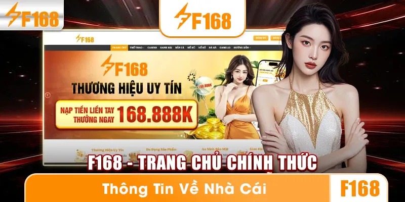 Thông tin tổng quan về nhà cái F168