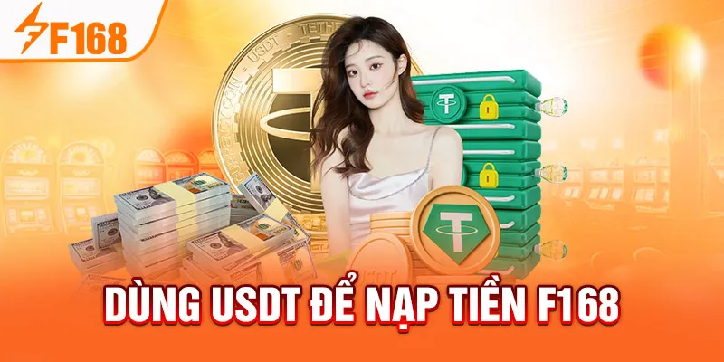 Người chơi có thể nạp tiền vào tài khoản F168 bằng ví tiền ảo