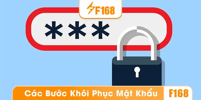 Hướng dẫn các bước lấy lại mật khẩu F168